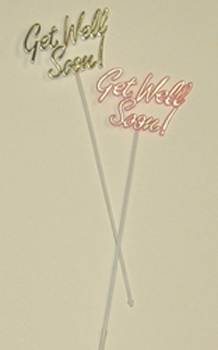 9.5" Get Well Soon Flat Plastic Pick - SPECIAL PRICE