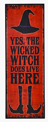 24" Wicked Witch Wood Sign