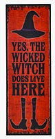 24" Wicked Witch Wood Sign
